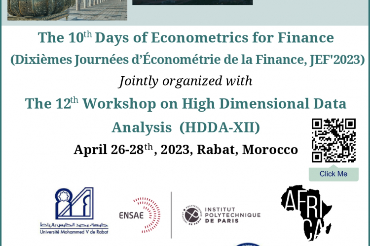 The 10th  Days of Econometrics for Finance (Dixièmes Journées d’Économétrie de la Finance, JEF'2023) Jointly organized with The 12th  Workshop on High Dimensional Data Analysis (HDDA-XII)